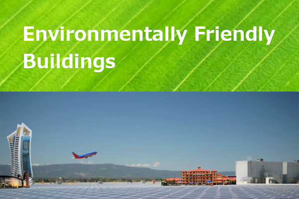 most environmentallt friendly buildings